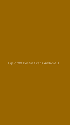 Tampilan Antarmuka Aplikasi Ugslot88 Desain Grafis Android - 3