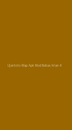 Tampilan Antarmuka Aplikasi Ujantoto Wap Apk Mod Bebas Iklan - 4