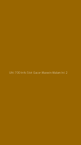 Tampilan Antarmuka Aplikasi Ulti 700 Info Slot Gacor Maxwin Malam Ini - 2