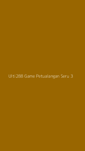 Tampilan Antarmuka Aplikasi Ulti288 Game Petualangan Seru - 3