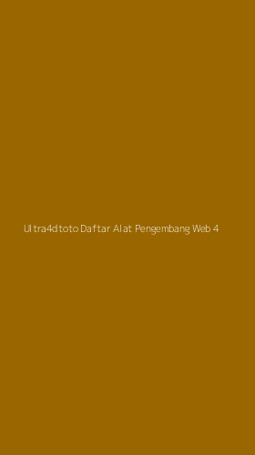 Tampilan Antarmuka Aplikasi Ultra4dtoto Daftar Alat Pengembang Web - 4
