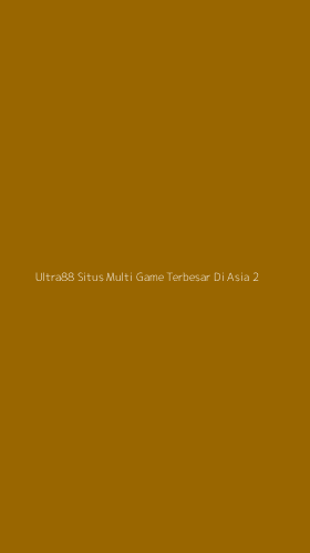 Tampilan Antarmuka Aplikasi Ultra88 Situs Multi Game Terbesar Di Asia - 2