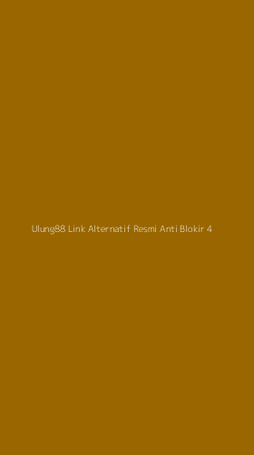 Tampilan Antarmuka Aplikasi Ulung88 Link Alternatif Resmi Anti Blokir - 4