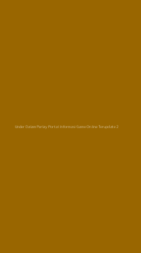Tampilan Antarmuka Aplikasi Under Dalam Parlay Portal Informasi Game Online Terupdate - 2