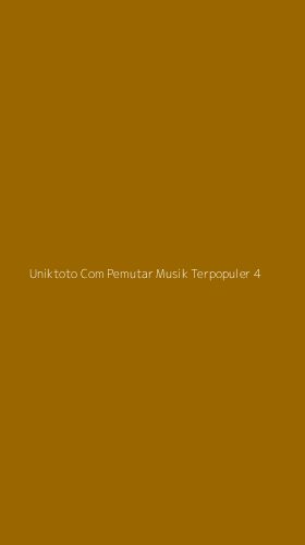 Tampilan Antarmuka Aplikasi Uniktoto Com Pemutar Musik Terpopuler - 4