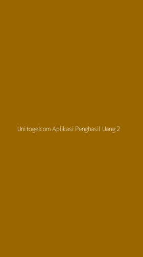 Tampilan Antarmuka Aplikasi Unitogelcom Aplikasi Penghasil Uang - 2