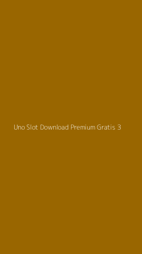 Tampilan Antarmuka Aplikasi Uno Slot Download Premium Gratis - 3