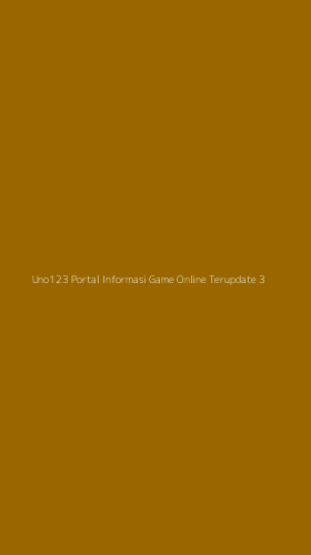 Tampilan Antarmuka Aplikasi Uno123 Portal Informasi Game Online Terupdate - 3