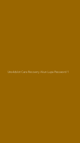 Tampilan Antarmuka Aplikasi Uno4dslot Cara Recovery Akun Lupa Password - 1