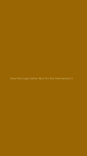 Tampilan Antarmuka Aplikasi Unsurtoto Login Daftar Akun Pro Slot Internasional - 3
