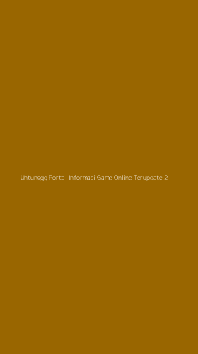 Tampilan Antarmuka Aplikasi Untungqq Portal Informasi Game Online Terupdate - 2