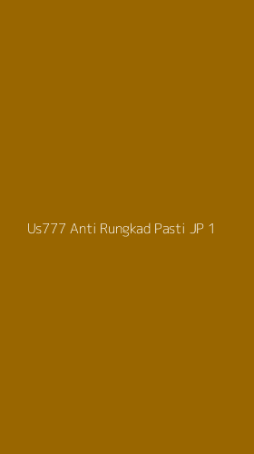 Tampilan Antarmuka Aplikasi Us777 Anti Rungkad Pasti Jp - 1