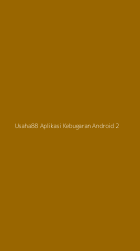 Tampilan Antarmuka Aplikasi Usaha88 Aplikasi Kebugaran Android - 2