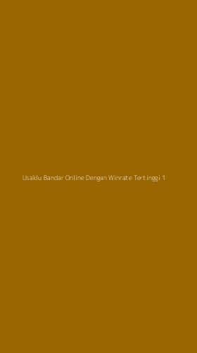 Tampilan Antarmuka Aplikasi Usaklu Bandar Online Dengan Winrate Tertinggi - 1