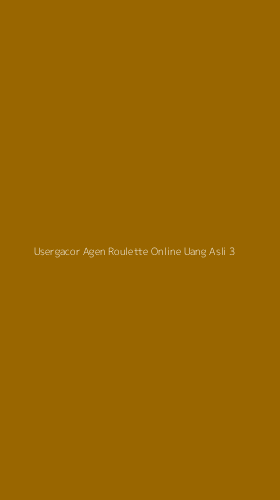Tampilan Antarmuka Aplikasi Usergacor Agen Roulette Online Uang Asli - 3