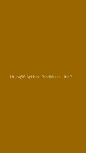 Tampilan Antarmuka Aplikasi Utung88 Aplikasi Pendidikan Lite - 2