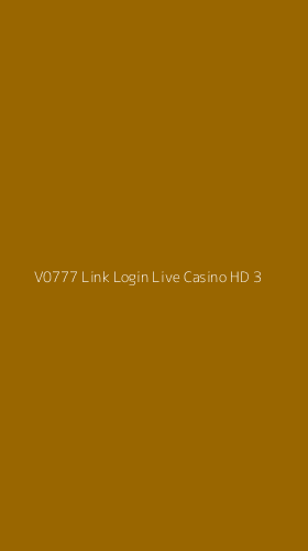 Tampilan Antarmuka Aplikasi V0777 Link Login Live Casino Hd - 3