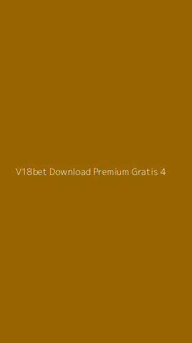 Tampilan Antarmuka Aplikasi V18bet Download Premium Gratis - 4