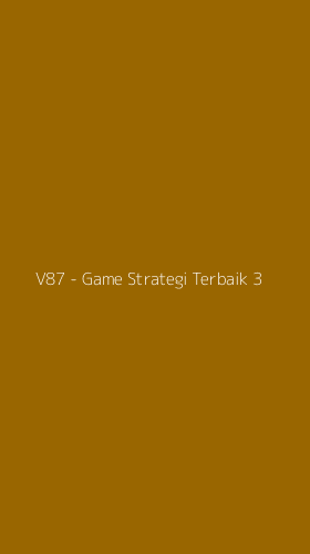Tampilan Antarmuka Aplikasi V87 - Game Strategi Terbaik - 3