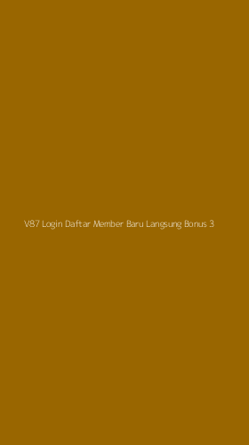 Tampilan Antarmuka Aplikasi V87 Login Daftar Member Baru Langsung Bonus - 3