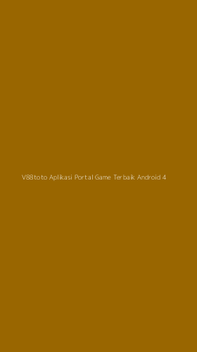 Tampilan Antarmuka Aplikasi V88toto Aplikasi Portal Game Terbaik Android - 4