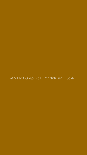 Tampilan Antarmuka Aplikasi Vanta168 Aplikasi Pendidikan Lite - 4