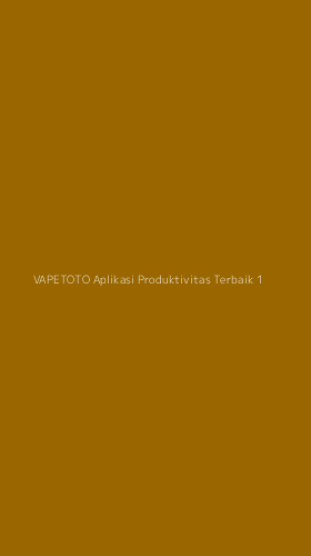 Tampilan Antarmuka Aplikasi Vapetoto Aplikasi Produktivitas Terbaik - 1
