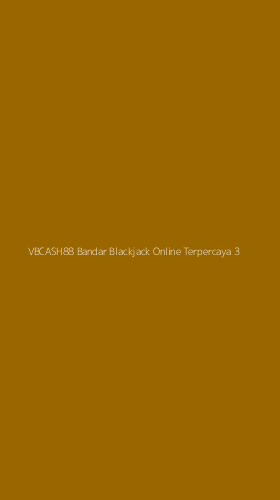 Tampilan Antarmuka Aplikasi Vbcash88 Bandar Blackjack Online Terpercaya - 3