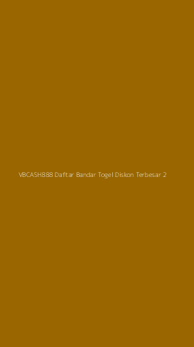 Tampilan Antarmuka Aplikasi Vbcash888 Daftar Bandar Togel Diskon Terbesar - 2