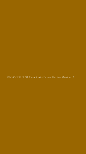 Tampilan Antarmuka Aplikasi Vegas388 Slot Cara Klaim Bonus Harian Member - 1