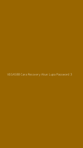 Tampilan Antarmuka Aplikasi Vegas88 Cara Recovery Akun Lupa Password - 3