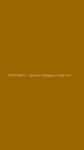 Tampilan Antarmuka Aplikasi VENTURA55 - Aplikasi Kebugaran Android - 1