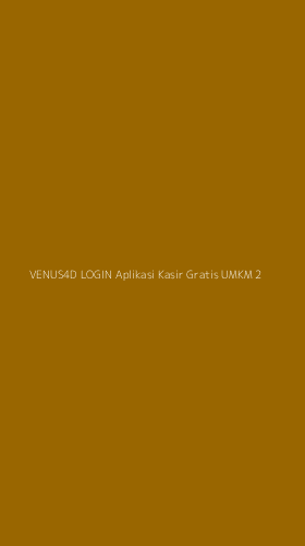 Tampilan Antarmuka Aplikasi Venus4d Login Aplikasi Kasir Gratis Umkm - 2