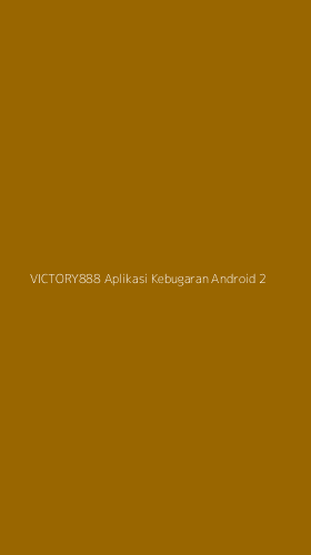 Tampilan Antarmuka Aplikasi Victory888 Aplikasi Kebugaran Android - 2