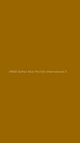 Tampilan Antarmuka Aplikasi Vin4d Daftar Akun Pro Slot Internasional - 3