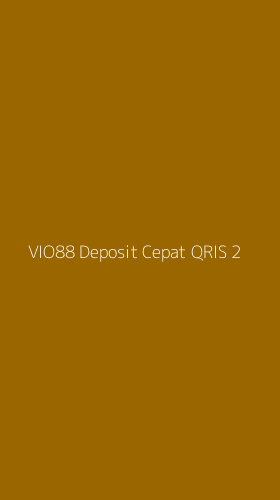Tampilan Antarmuka Aplikasi Vio88 Deposit Cepat Qris - 2