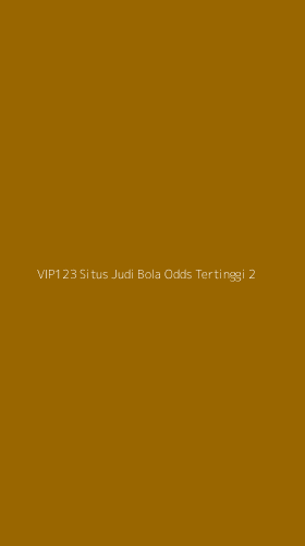 Tampilan Antarmuka Aplikasi Vip123 Situs Judi Bola Odds Tertinggi - 2