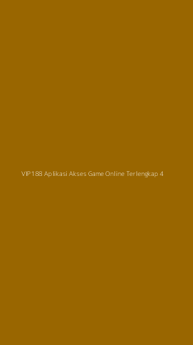 Tampilan Antarmuka Aplikasi Vip188 Aplikasi Akses Game Online Terlengkap - 4