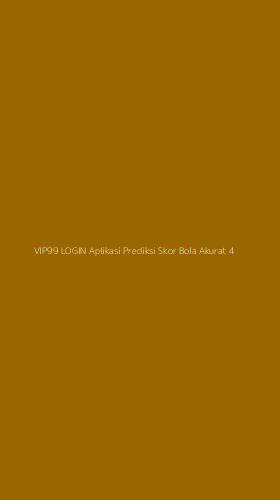 Tampilan Antarmuka Aplikasi Vip99 Login Aplikasi Prediksi Skor Bola Akurat - 4