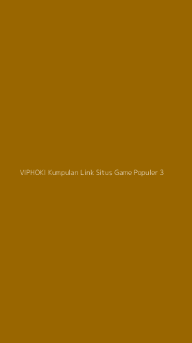 Tampilan Antarmuka Aplikasi Viphoki Kumpulan Link Situs Game Populer - 3