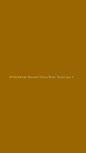 Tampilan Antarmuka Aplikasi Vipqq Bandar Baccarat Online Resmi Terpercaya - 3