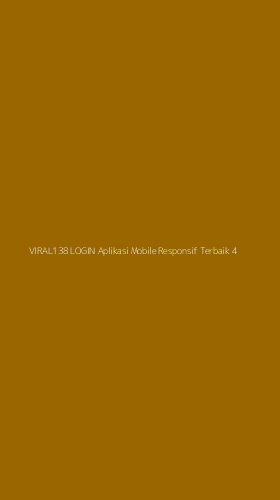 Tampilan Antarmuka Aplikasi Viral138 Login Aplikasi Mobile Responsif Terbaik - 4