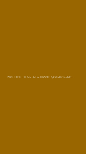 Tampilan Antarmuka Aplikasi Viral168 Slot Login Link Alternatif Apk Mod Bebas Iklan - 3