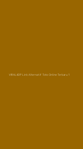 Tampilan Antarmuka Aplikasi Viral4dp Link Alternatif Toto Online Terbaru - 1