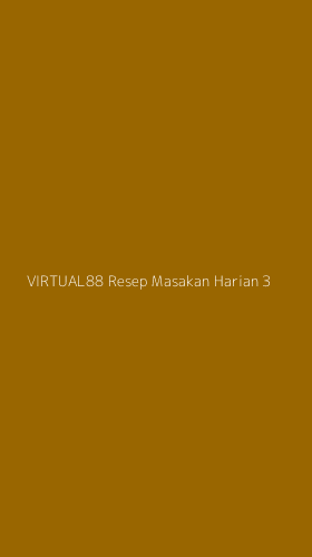 Tampilan Antarmuka Aplikasi Virtual88 Resep Masakan Harian - 3
