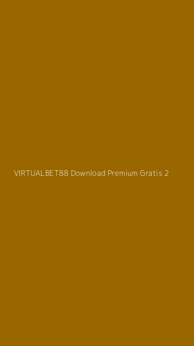 Tampilan Antarmuka Aplikasi Virtualbet88 Download Premium Gratis - 2