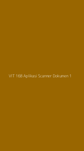 Tampilan Antarmuka Aplikasi Vit 168 Aplikasi Scanner Dokumen - 1