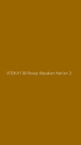 Tampilan Antarmuka Aplikasi Vodka138 Resep Masakan Harian - 3
