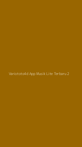 Tampilan Antarmuka Aplikasi Variototo4d App Musik Lite Terbaru - 2