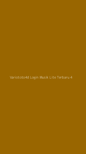 Tampilan Antarmuka Aplikasi Variototo4d Login Musik Lite Terbaru - 4